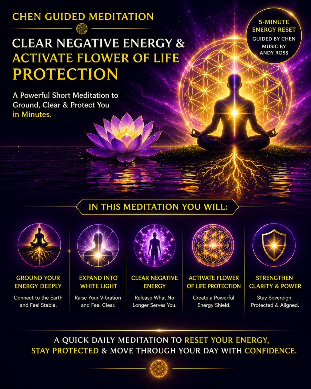Chen Guided Meditation Clear Negative Energy & Activate Flower of Life Protection
