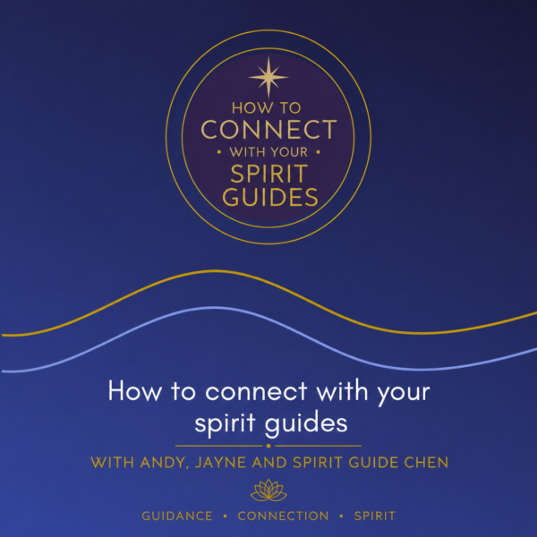 How to connect to your spirit guides
